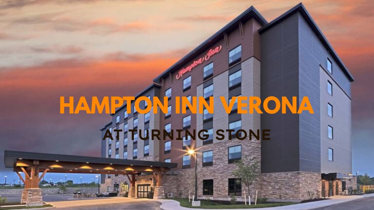 Discover Comfort and Convenience at Hampton Inn Verona: Your Ultimate Destination