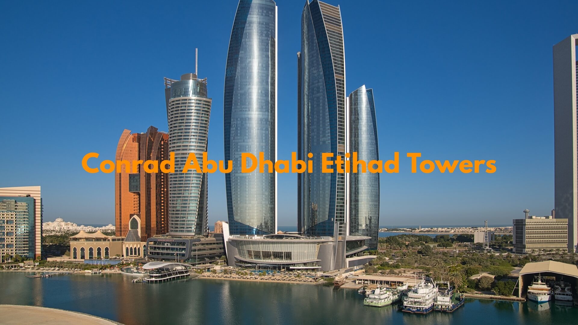 Conrad Abu Dhabi Etihad Towers: Experience Luxury at its Finest